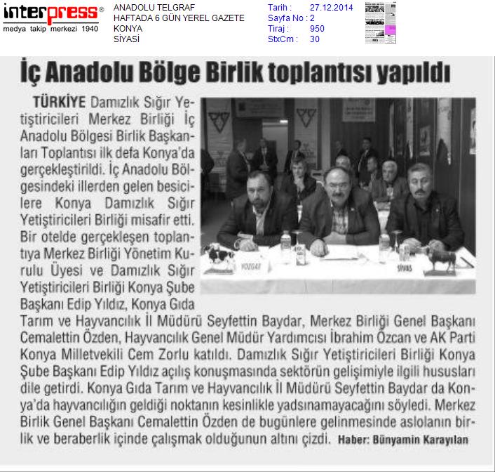 İç Anadolu Bölge Birlik Toplantısı Yapıldı-ANADOLU TELGRAF Gazetesi